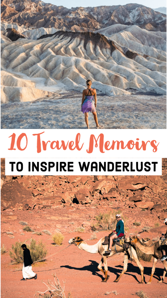 10 Best Memoirs About Traveling That Every Traveller Must Read!